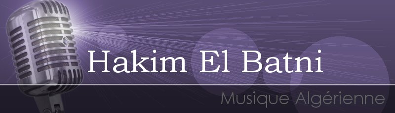 Batna - Hakim El Batni