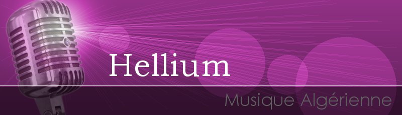 Algérie - Hellium