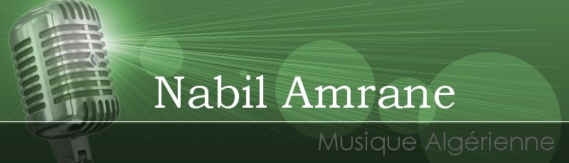 Algérie - Nabil Amrane
