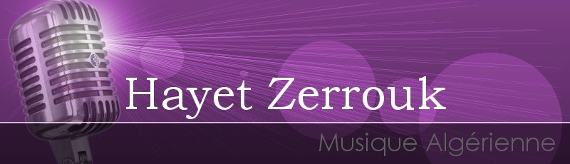 Alger - Hayet Zerrouk