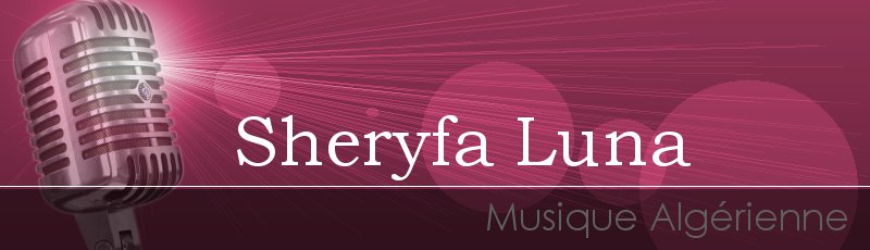 Algérie - Sheryfa Luna