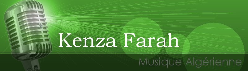Algérie - Kenza Farah