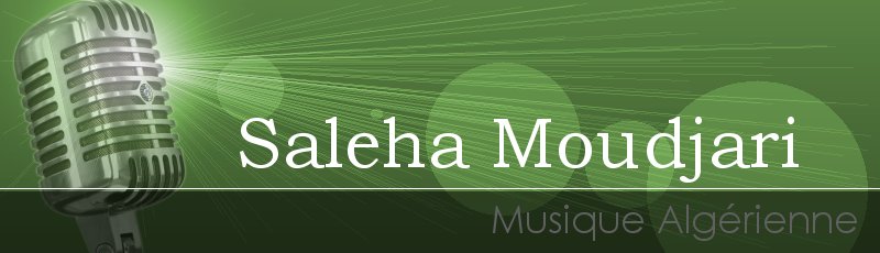 الجزائر العاصمة - Saleha Moudjari