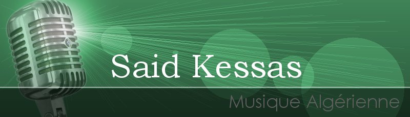 Boumerdes - Said Kessas