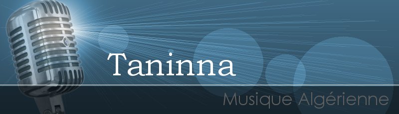 الجزائر العاصمة - Taninna