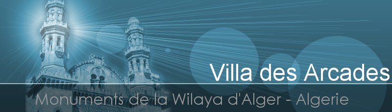 الجزائر العاصمة - Villa des Arcades