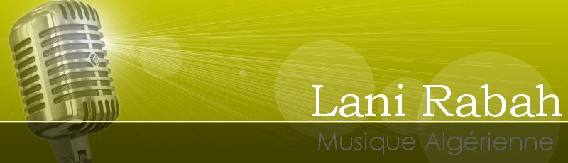 تيزي وزو - LANI RABAH