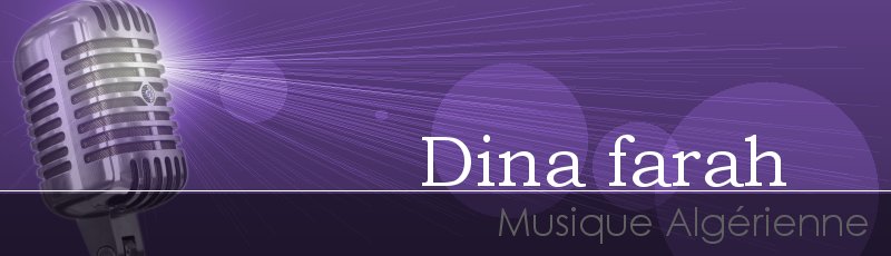 الجزائر العاصمة - Dina Farah