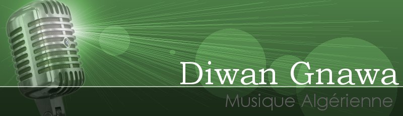 الجزائر العاصمة - Diwan Gnawa