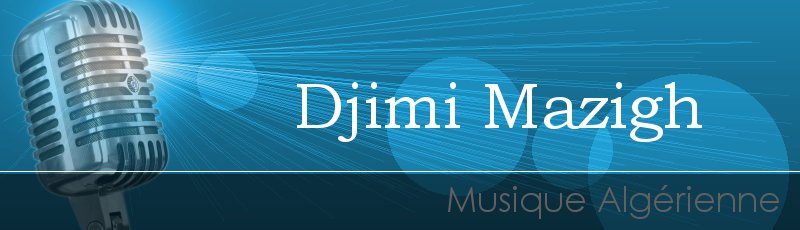 Batna - Djimi Mazigh