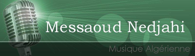 Biskra - Messaoud Nedjahi