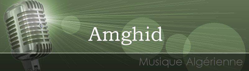 Algérie - Amghid