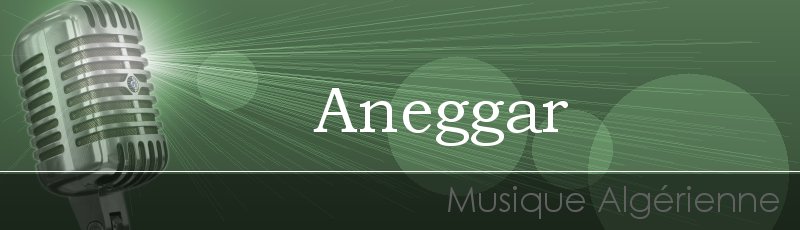 Tizi-Ouzou - Aneggar