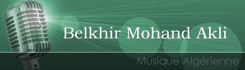 Tizi-Ouzou - Belkhir Mohand Akli