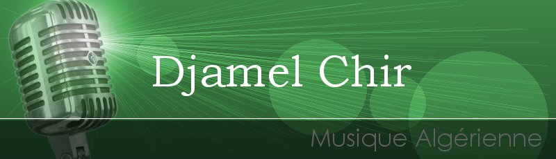 Tizi-Ouzou - Djamel Chir