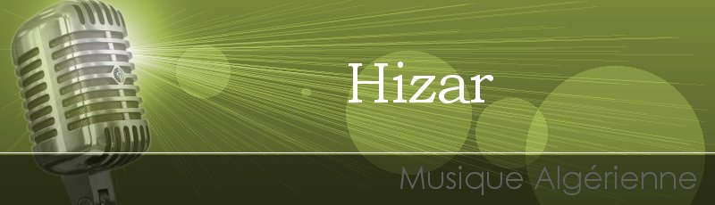 Algérie - Hizar