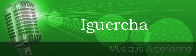 الجزائر - Iguercha