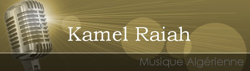 Tizi-Ouzou - Kamel Raiah