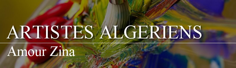 الجزائر العاصمة - Amour Zina