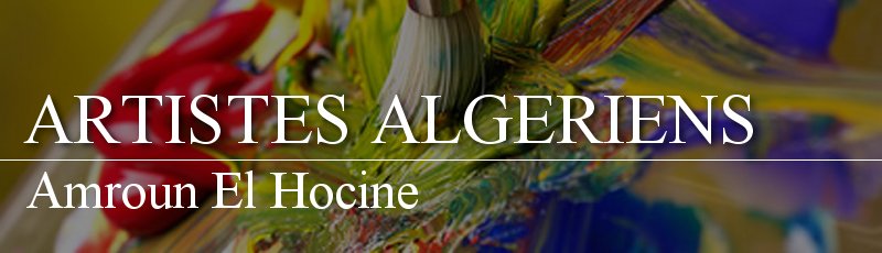Alger - Amroun El Hocine