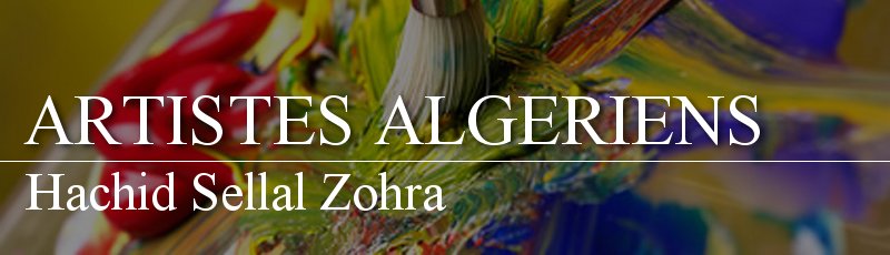 Algérie - Hachid Sellal Zohra