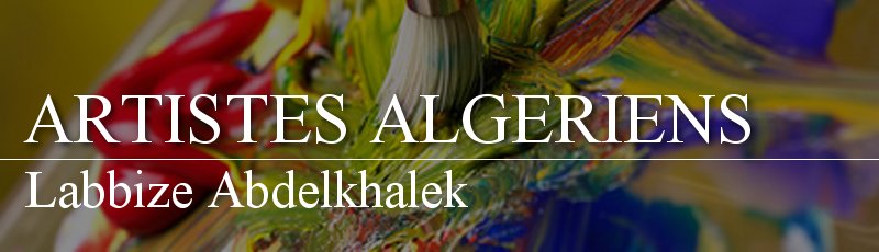 Alger - Labbize Abdelkhalek