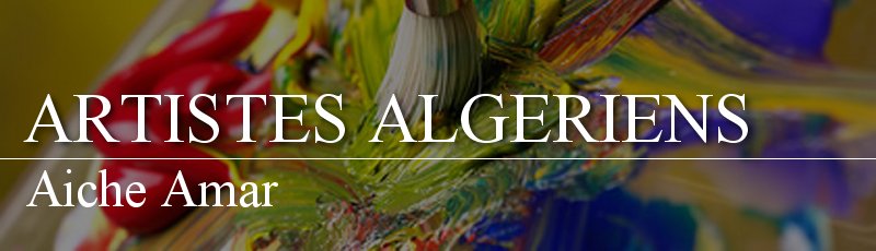 خنشلة - Aiche Amar