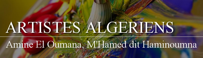 Alger - Amine El Oumana M'Hamed dit Haminoumna