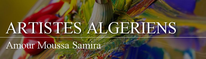 الجزائر - Amour Moussa Samira