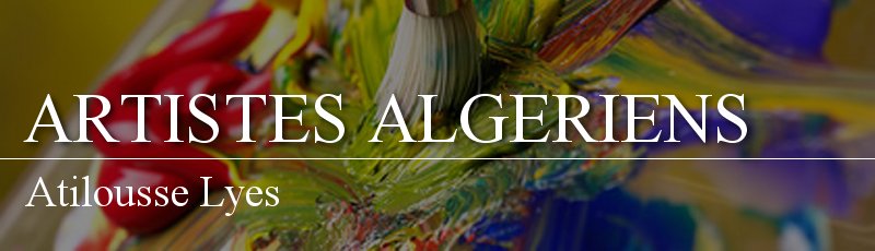 بجاية - Atilousse Lyes