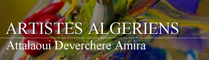 Algérie - Attalaoui Deverchere Amira