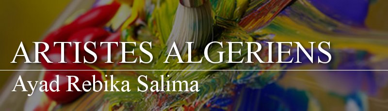 Algérie - Ayad Rebika Salima