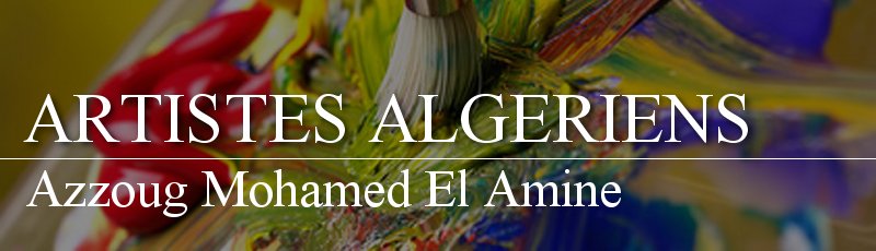 Alger - Azzoug Mohamed El Amine
