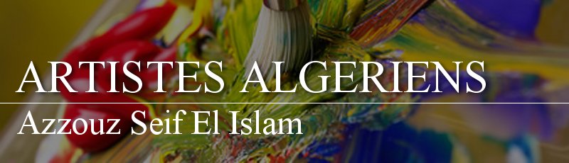 Alger - Azzouz Seif El Islam