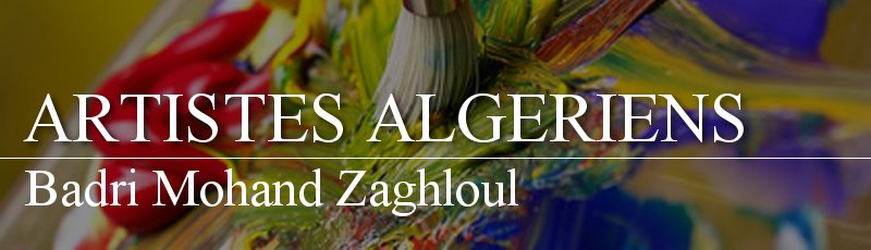الجزائر - Badri Mohand Zaghloul