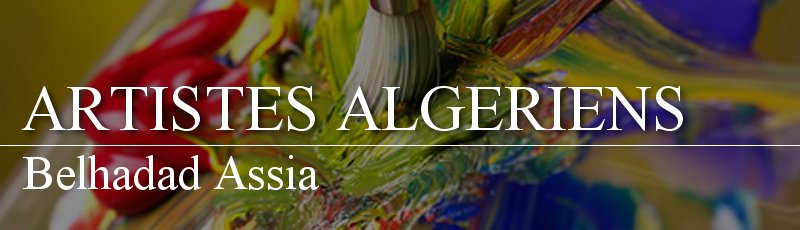 الجزائر - Belhadad Assia