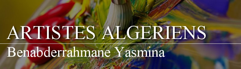 الجزائر - Benabderrahmane Yasmina