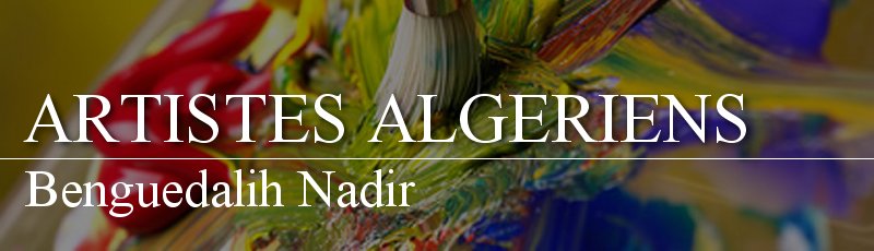 الجزائر العاصمة - Benguedalih Nadir