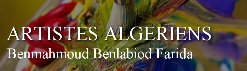 الجزائر - Benmahmoud Benlabiod Farida