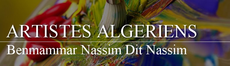 Algérie - Benmammar Nassim Dit Nassim