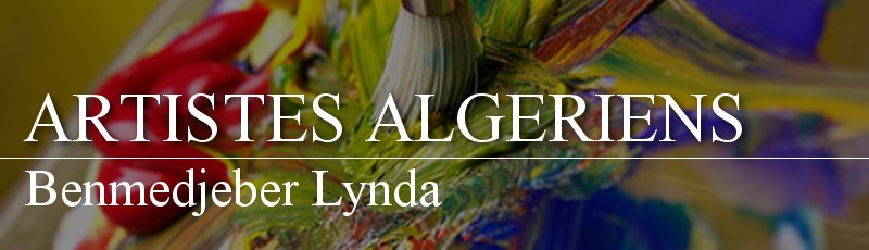 Algérie - Benmedjeber Lynda
