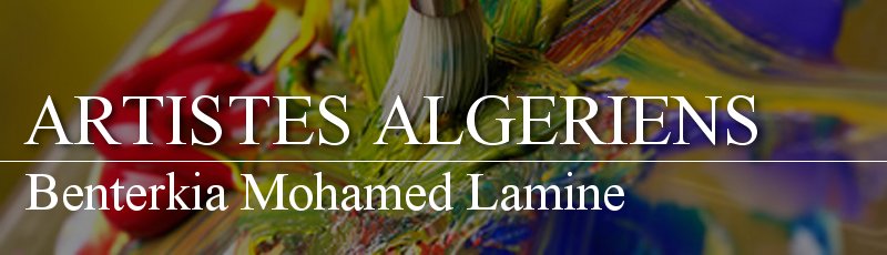 الجزائر - Benterkia Mohamed Lamine