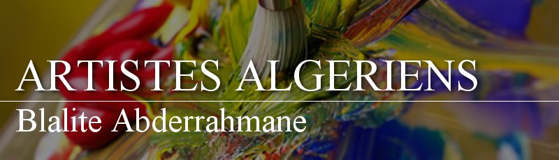 Algérie - Blalite Abderrahmane