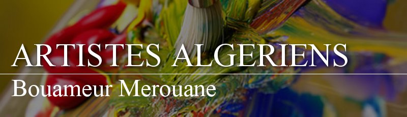 Alger - Bouameur Merouane