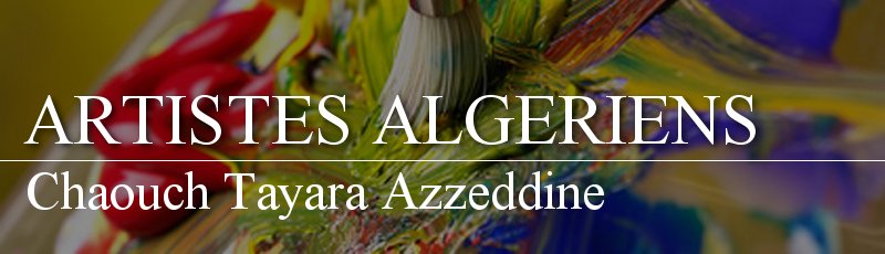 Constantine - Chaouch Tayara Azzeddine