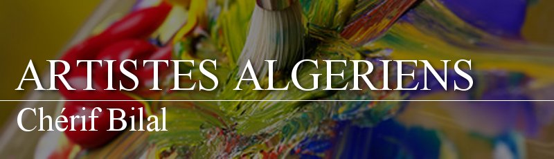 Alger - Chérif Bilal