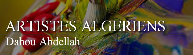الجزائر - Dahou Abdellah