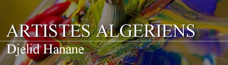 الجزائر العاصمة - Djelid Hanane