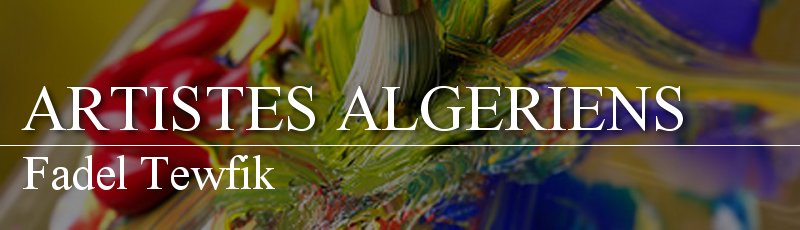 Alger - Fadel Tewfik
