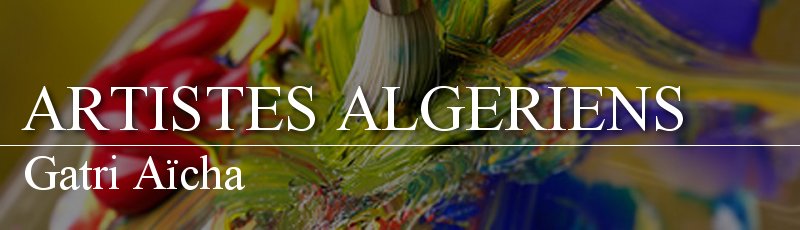 الجزائر العاصمة - Gatri Aïcha